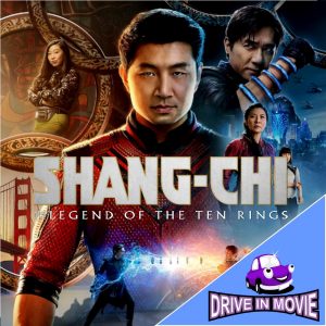 Shang-Chi and the Legend of the Ten Rings Drive In