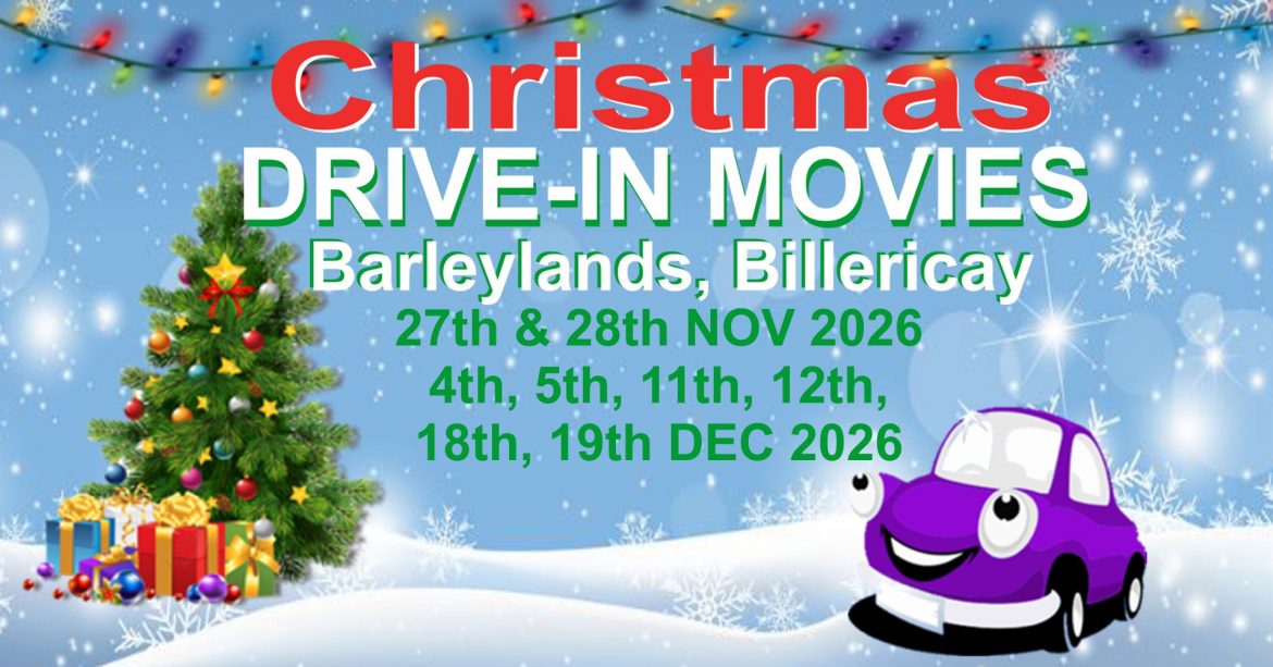 Christmas 2026 Drive In Movies at Barleylands, Billericay